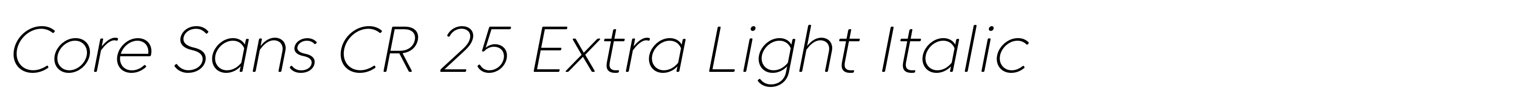 Core Sans CR 25 Extra Light Italic
